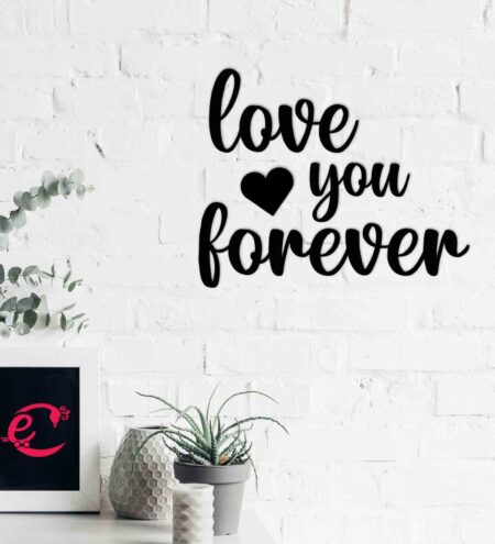 MDF Love You Forever Wooden Wall Hanging